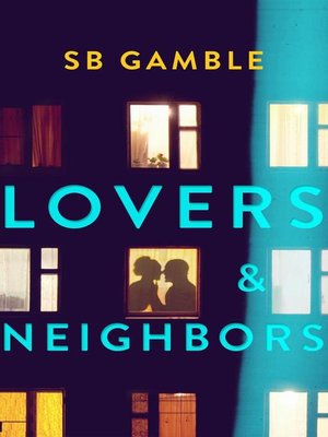 cover image of Lovers and Neighbors